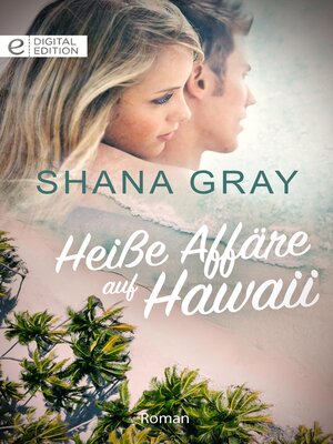 cover image of Heiße Affäre auf Hawaii